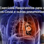Exercícios Respiratórios para o Pos-Covid e outras pneumonias!!